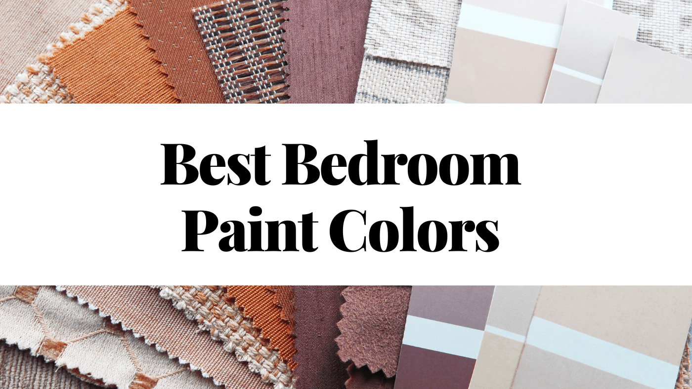 7 Best Bedroom Paint Colors According to Designers